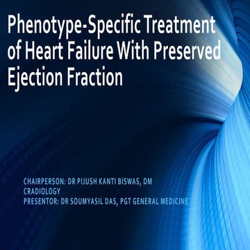 Phenotype specific treatment of heart failure with preserved ejection