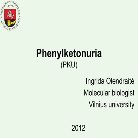 Phenylketonuria