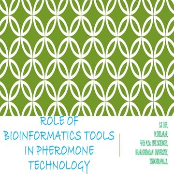 Bioinformatic tools in Pheromone technology