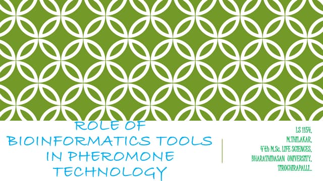 Bioinformatic tools in Pheromone technology