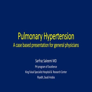 Pulmonary Hypertension for general physicians 