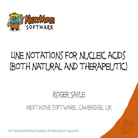 Line notations for nucleic acids (both natural and therapeutic)