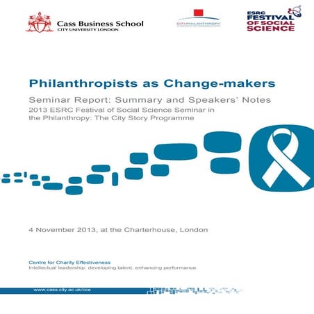 Philanthropists as change makers