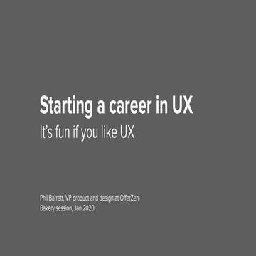 Getting into UX: How to take your first steps to a career in user experience