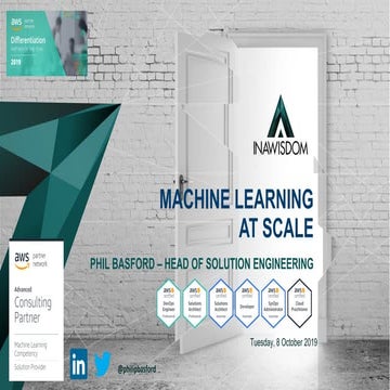 Phil Basford - machine learning at scale with aws sage maker