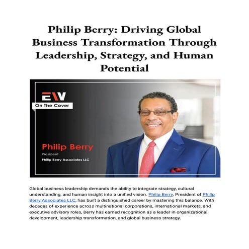 Philip Berry_ Driving Global Business Transformation Through Leadership ...