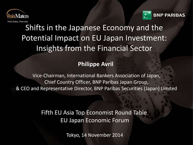 Shifts in the Japanese Economy and the Potential Impact on EU Japan Investmen...