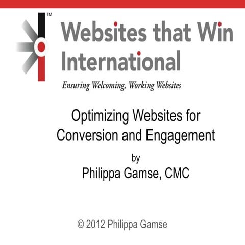 Optimizing Web Sites for Conversion & Engagement