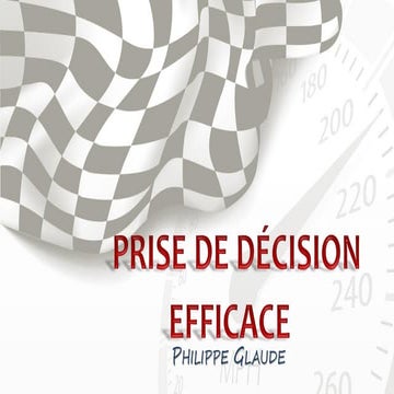Atelier de prise de décisions rapides par Philippe Glaude