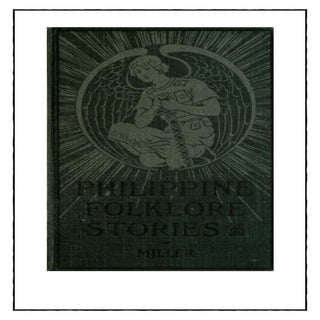 Philippine Folklore-Stories
