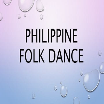 Philippine Folk Dances