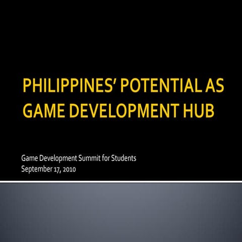 Philippines as Game Development Hub (2010)