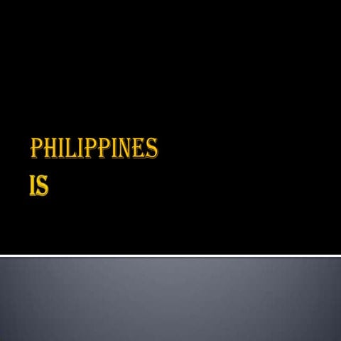 Philippines is