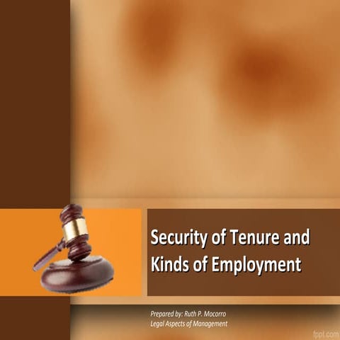 Security of Tenure and Kinds of Employment