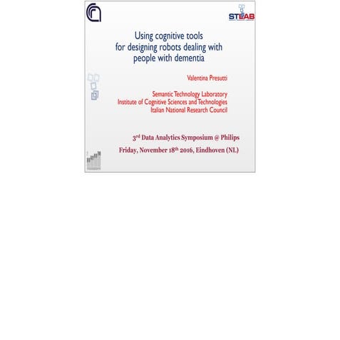 Using cognitive tools in robots dealing with people with dementia