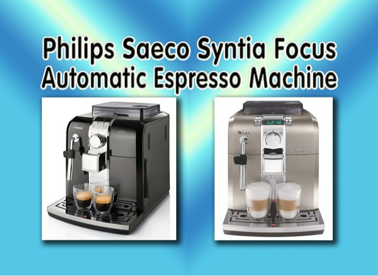 Philips Saeco Syntia Focus Automatic Espresso Machine Best Espresso…