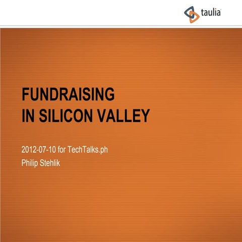 Philip Stehlik at TechTalks.ph - Fundraising in Silicon Valley