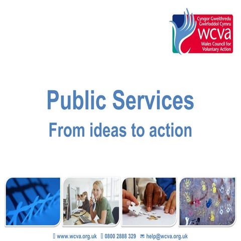 Public Services - from ideas to actions