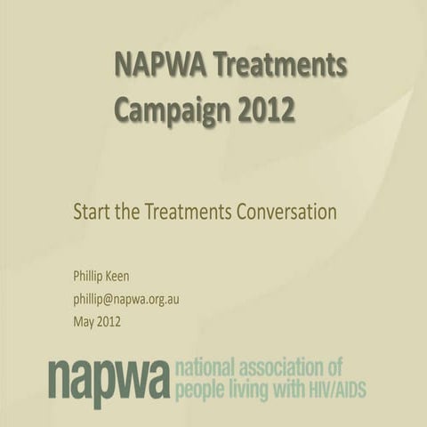 NAPWA Treatments Campaign 2012: Start the Treatments Conversation