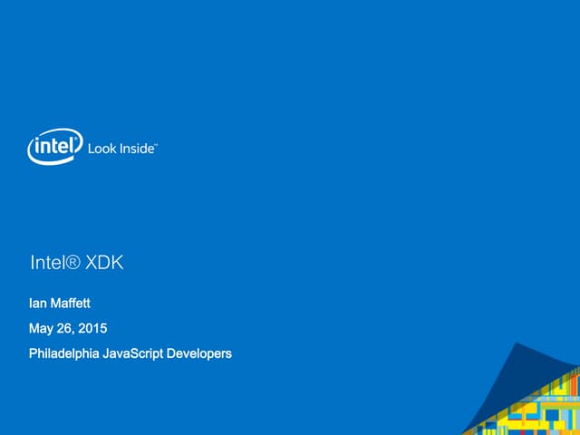 Intel XDK - Philly JS