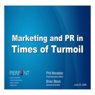 Marketing and PR in Times of Turmoil