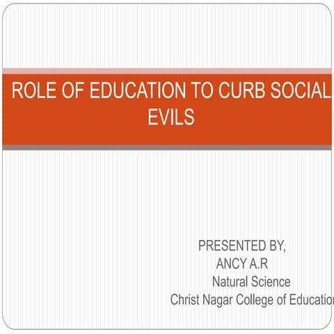 role of education to curb social evils