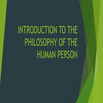 introduction to the philosophy of the human person L9 1.pptx