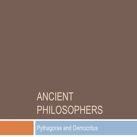 Philosophers (pythagoras, democritus, nietzche, jaspers)