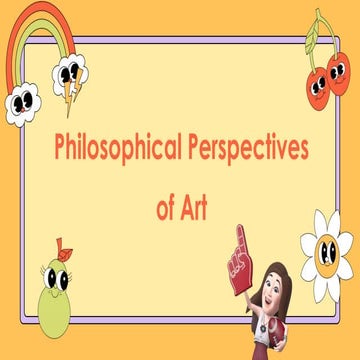 PHILOSOPHICAL-PERSPECTIVES-OF-ART.pptx
