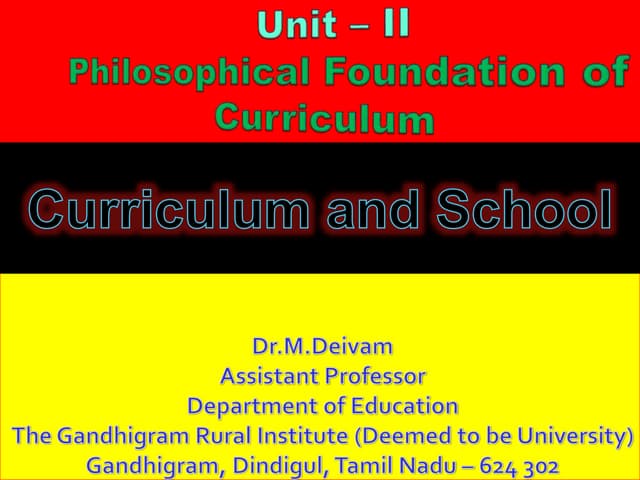 Philosophical bases of curriculum