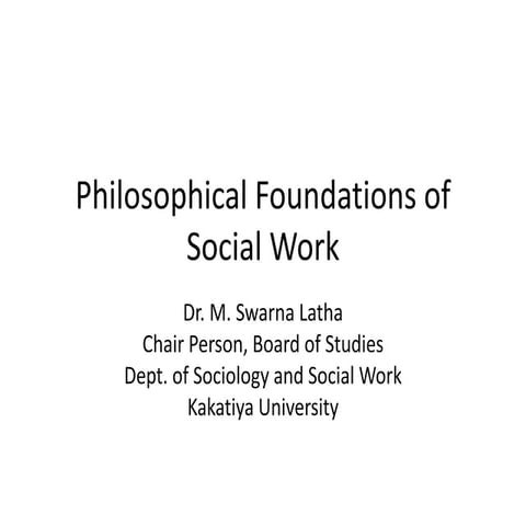 Philosophical foundations of Social Work