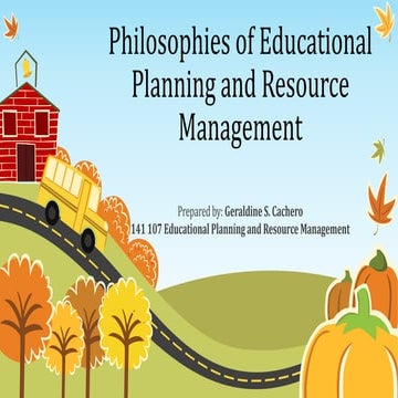 Philosophies of educational planning and resource management