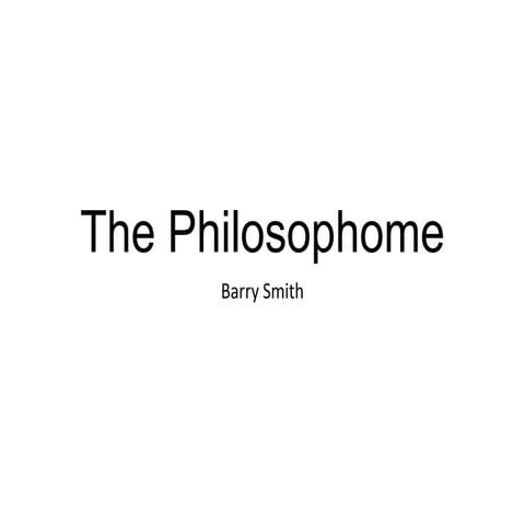The Philosophome: An Exercise in the Ontology of the Humanities