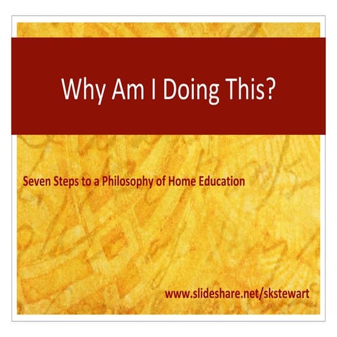 Philosophy of Home Education