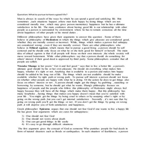 Philosophy Essay on "What to pursue to have a good life?"