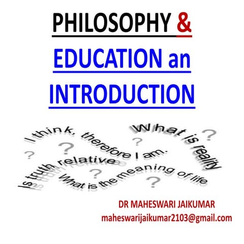PHILOSOPHY & EDUCATION