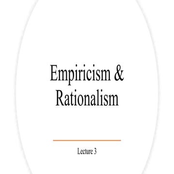 Empiricism and Rationalism