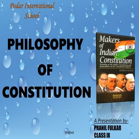 Philosophy of Constitution -Pranil Fulkar
