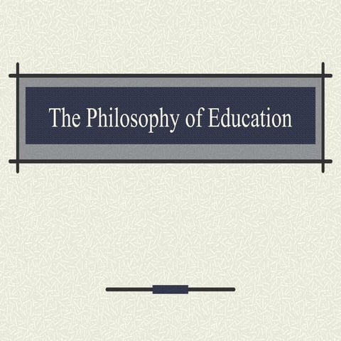 Philosophy of education