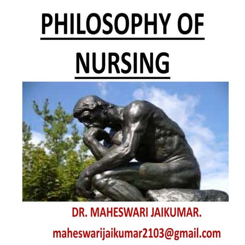 PHILOSOPHY OF NURSING