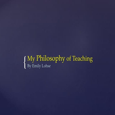 Philosophy of Teaching