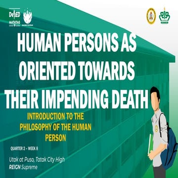 Intro.to Philo_Human Persons as Oriented Towards Their Impending Death.pptx