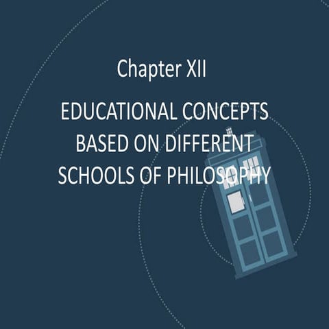 Educational Concepts Based on Different Schools of Philosophy