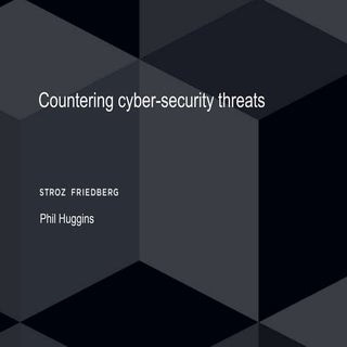 Countering Cyber Threats