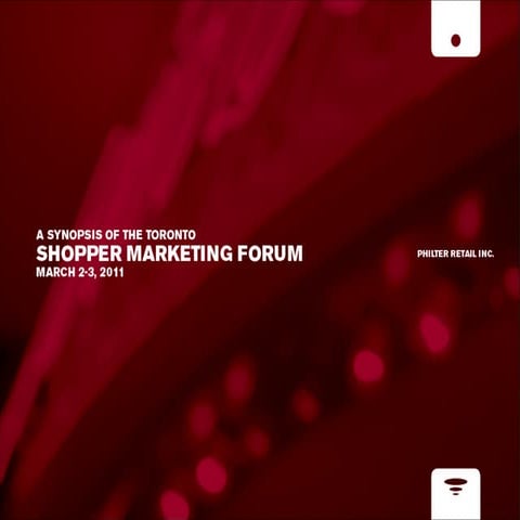 A synopsis of the Toronto Shopper Marketing Forum