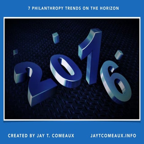 7 Philanthropy Trends On The Horizon 