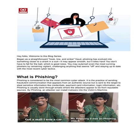 Phishing 101: Part-1 Blog Welcome to this Phishing Blog Part1.