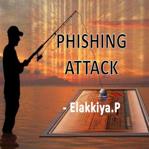 Phishing attack till now