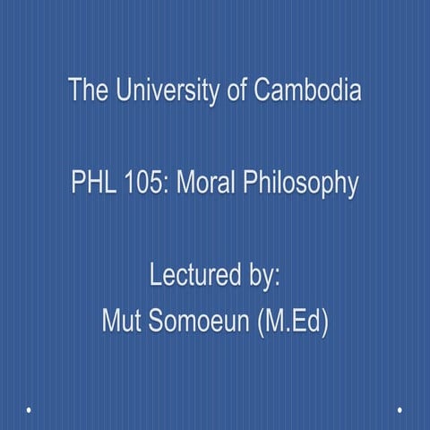 Phl 105 morality ethics(1)