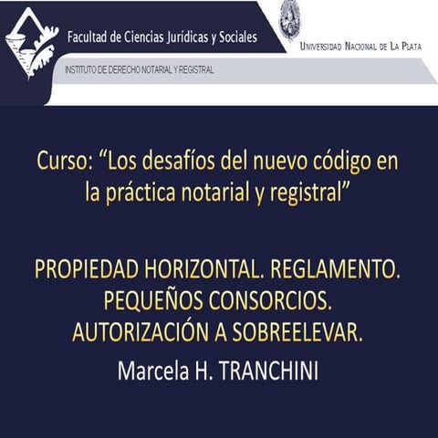 Propiedad Horizontal en el Código Civil y Comercial de la Nación. Principales...